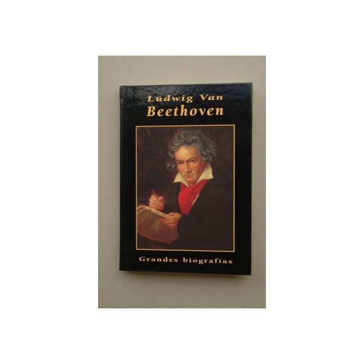 Ludwig Van Beethoven